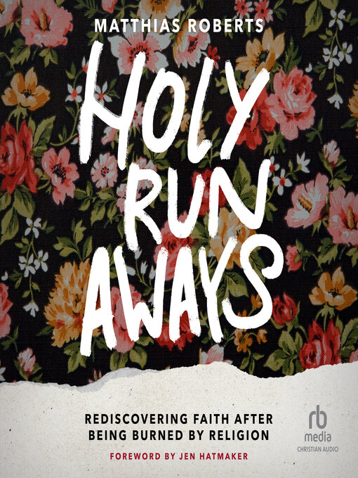 Title details for Holy Runaways by Matthias Roberts - Available